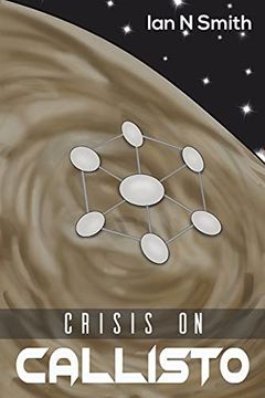 portada Crisis on Callisto (en Inglés)