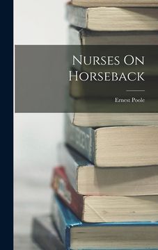 portada Nurses On Horseback (en Inglés)
