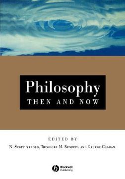 portada philosophy then and now: an introductory text with readings (en Inglés)