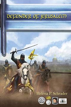 portada Defender of Jerusalem: A Biographical Novel of Balian D'ibelin (2) (Balian D'ibelin and the Kingdom of Jerusalem) 