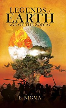 portada Legends of Earth: Age of the Zodiac (en Inglés)