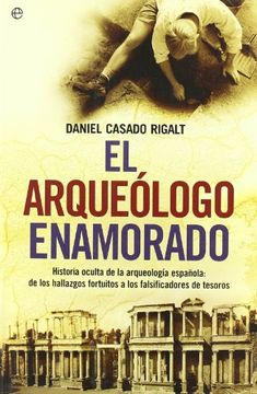portada El arqueólogo enamorado (in Spanish)