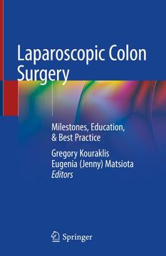 portada Laparoscopic Colon Surgery: Milestones, Education, & Best Practice 
