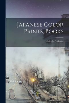 portada Japanese Color Prints, Books (in English)