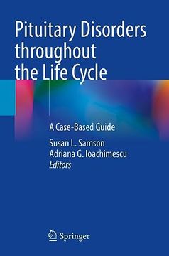portada Pituitary Disorders Throughout the Life Cycle: A Case-Based Guide