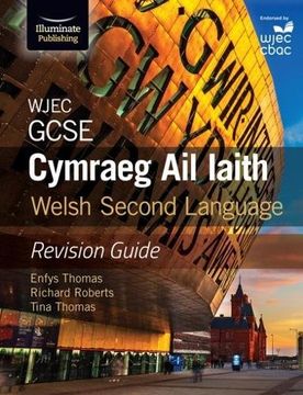 portada WJEC GCSE Cymraeg Ail Iaith Welsh Second Language: Revision Guide (Language Skills and Practice)