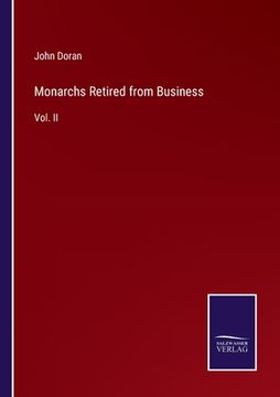 portada Monarchs Retired from Business: Vol. II (in English)
