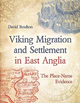 portada Viking Migration and Settlement in East Anglia: The Place-Name Evidence (en Inglés)