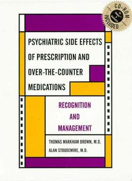 portada psychiatric side effects of prescription and over-the-counter medications: recognition and management [with cdrom] (en Inglés)