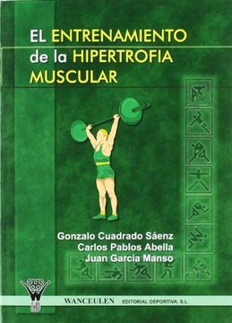 portada El Entrenamiento de la Hipertrofia Muscular (in Spanish)