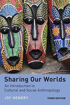 portada Sharing Our Worlds (Third Edition): An Introduction to Cultural and Social Anthropology