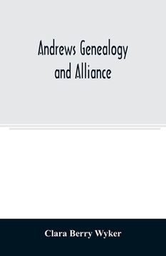 portada Andrews genealogy and alliance (en Inglés)