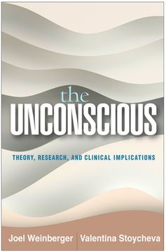 portada The Unconscious: Theory, Research, and Clinical Implications (en Inglés)