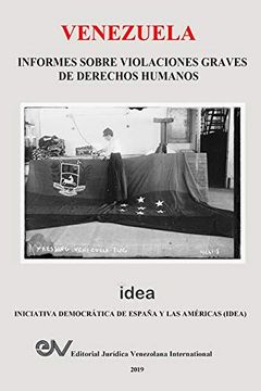 portada Venezuela. Informes Sobre Violaciones Graves de Derechos Humanos (in Spanish)
