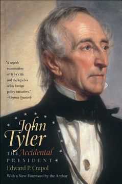 portada john tyler, the accidental president (en Inglés)