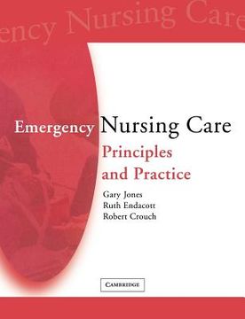 portada Emergency Nursing Care: Principles and Practice (en Inglés)