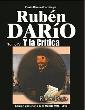 portada Ruben Dario y la Critica. Tomo IV: Homenaje a Ruben Dario en el Primer Centenario de su muerte