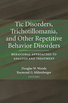 portada tic disorders, trichotillomania, and other repetitive behavior disorders