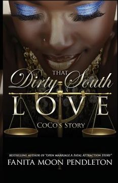 portada That Dirty South Love: CoCo's Story