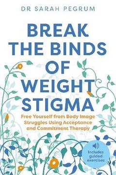 portada Break the Binds of Weight Stigma (en Inglés)