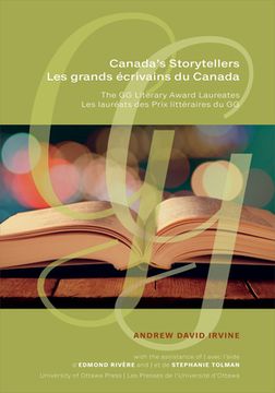 portada Canada'S Storytellers | les Grands Écrivains du Canada: The gg Literary Award Laureates | les Lauréats des Prix Littéraires du gg (en Francés)