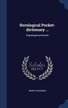 portada Horological Pocket-Dictionary ...: English-German-French