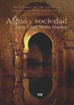 portada Agua y sociedad en la Edad Media hispana