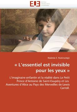 portada - L'Essentiel Est Invisible Pour Les Yeux -