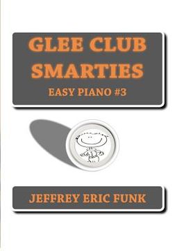 portada glee club smarties easy piano 3