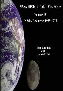 portada NASA Historical Data Book: Volume IV: NASA Resources 1969-1978 (en Inglés)