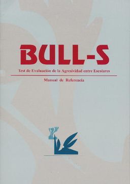 portada bull-s. test de evaluacion de la agresividadentre escolares (equipo completo) con cd-rom