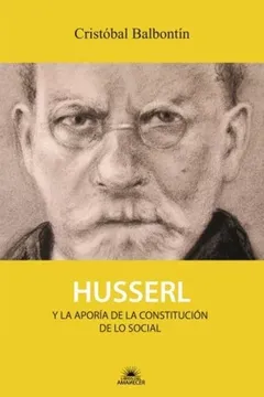 portada Hussler Y La Aporía De La Constitución De Lo Social (in Spanish)