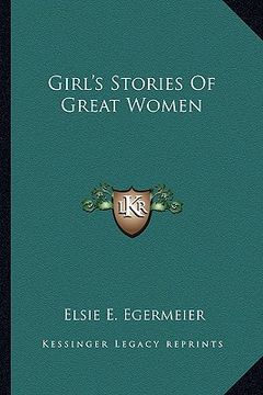 portada girl's stories of great women (en Inglés)