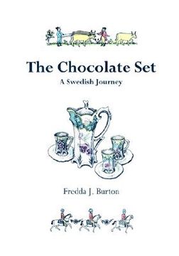 portada the chocolate set: a swedish journey (en Inglés)