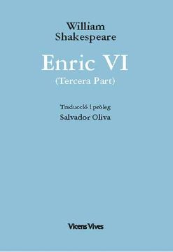 portada Enric vi (3ª Part) ed. Rustica (Obres William Shakespeare) (in Catalá)