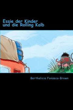 portada Essie der Kinder und die Rolling Kalb (en Alemán)