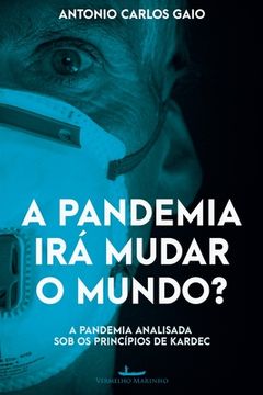 portada A pandemia irá mudar o mundo? (en Portugués)