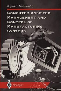 portada computer-assisted management and control of manufacturing systems (en Inglés)