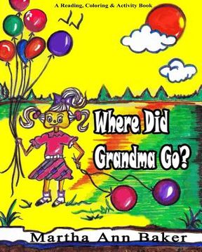 portada Where Did Grandma Go? (en Inglés)