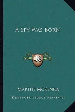 portada a spy was born (en Inglés)