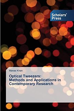 portada Optical Tweezers: Methods and Applications in Contemporary Research