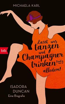 portada Lasst uns Tanzen und Champagner Trinken - Trotz Alledem! « (en Alemán)