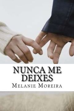 portada Nunca me Deixes (Paperback) (in Portuguese)