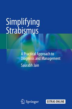 portada Simplifying Strabismus: A Practical Approach to Diagnosis and Management