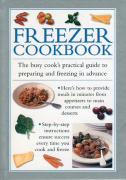 portada Freezer Cookbook: The busy cook's practical guide to preparing and freezing in advance