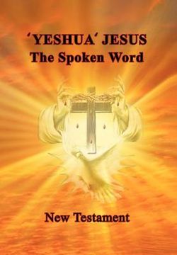 portada 'yeshua' jesus - the spoken word (en Inglés)