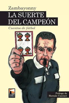 portada La Suerte del Campeon (in Spanish)