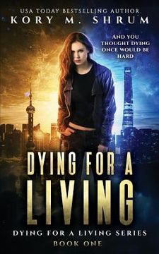 portada Dying for a Living (en Inglés)