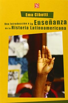 portada Una Introduccion a la Enseñanza de la Historia Latinoamericana