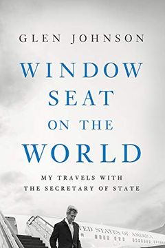 portada Window Seat on the World: My Travels With the Secretary of State (en Inglés)
